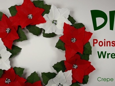 Poinsettia Wreath tutorial | Crepe paper Christmas Wreath
