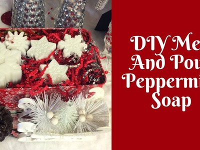 Christmas Crafts: DIY Peppermint Soap