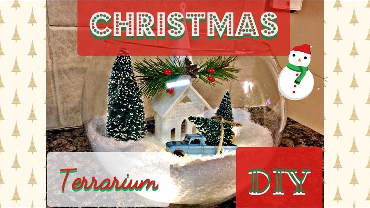 Christmas DIY | Christmas Terrarium