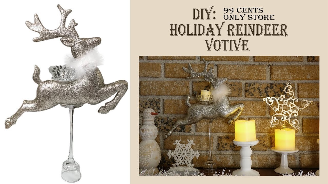 Christmas. Holiday DIY. Reindeer Votive.99 Cents Only Store
