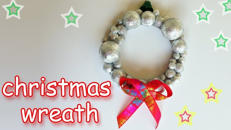 Christmas Wreath - Ana | DIY Crafts
