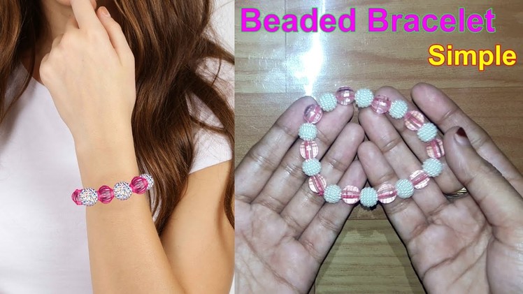 DIY Beaded Bracelet | How To Make Bracelets With Beads And Rubber Bands | DIY Easy Crafts