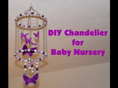 DIY Chandelier for Baby Nursery