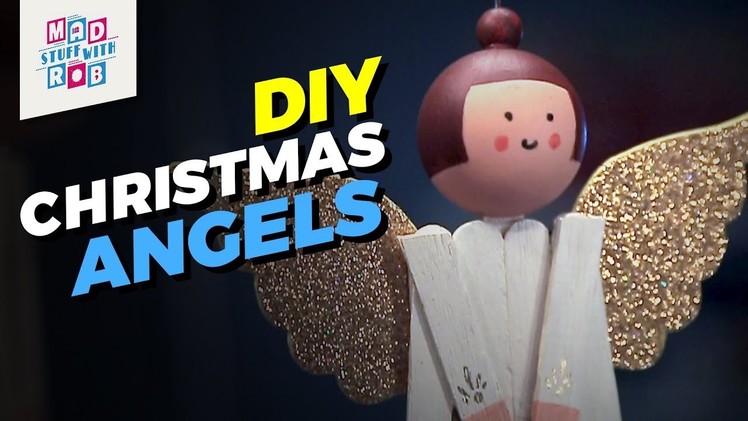 DIY Christmas Angel | MadStuffWithRob