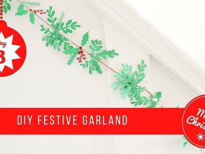 DIY Festive garland | EMMA JEWELL CRAFTS