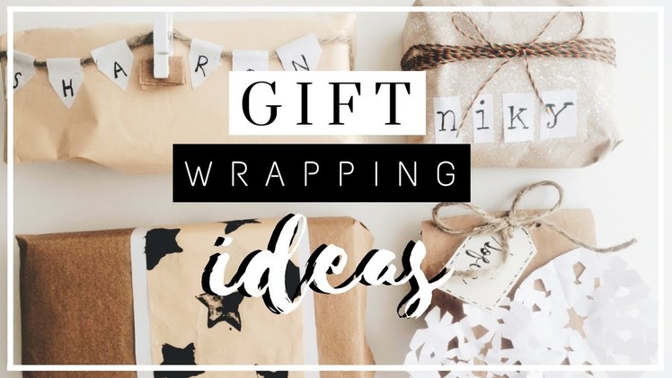 DIY Gift Wrapping Ideas! | 4 Simple Ways to Wrap a Christmas Present