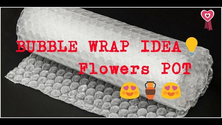 DIY new home decorative ideas with Bubble wrap | Best out of Waste