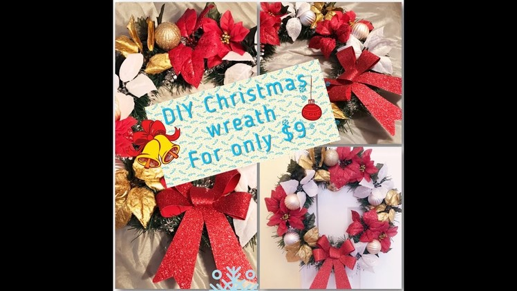 Easy Christmas Wreath DIY. dollar tree Christmas decorations 2017