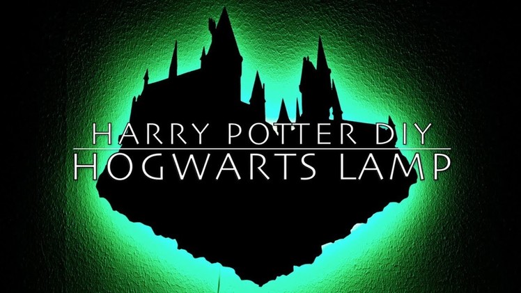 Harry Potter DIY - Hogwarts Silhouette  Lamp