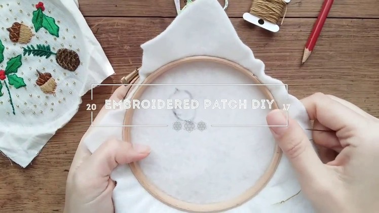 How to make a hand embroidered patch| DIY christmas patches