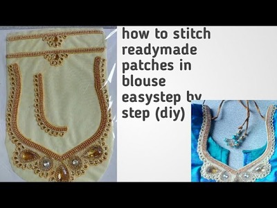 How to stitch readymade neck patch to blouse easily (diy)
