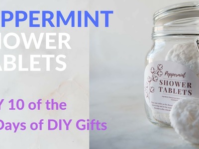 Peppermint Shower Tablets DIY Homemade Gift Idea