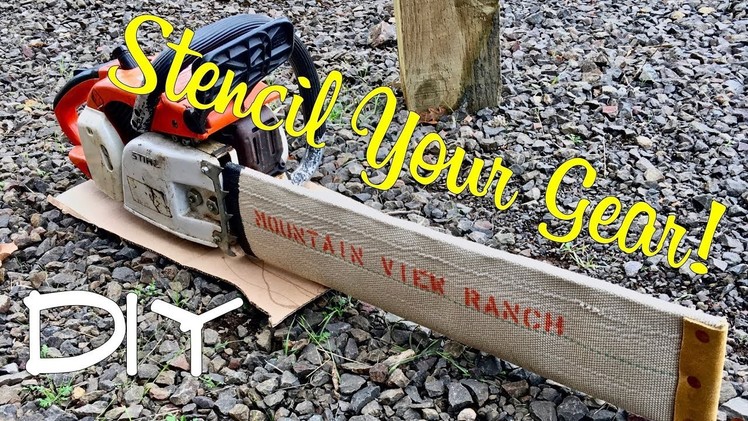 Stencil Your Gear!    |    Best DIY Chainsaw Scabbard