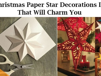 60 Christmas Paper Star Decorations Ideas That Will Charm You - Home&Interior Ideas