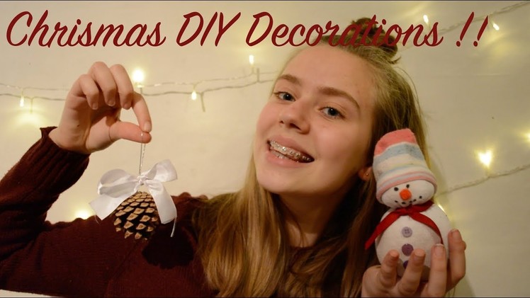 Christmas DIY Decorations !!