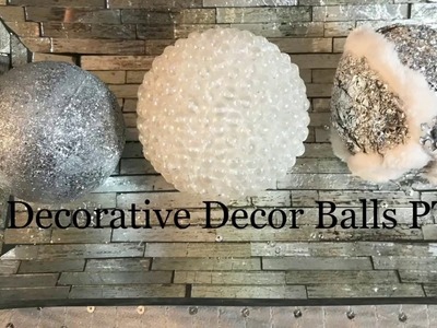 DIY decorative decor balls PT 2