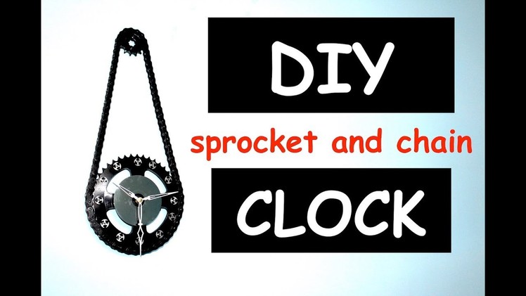 Home made clock | sprocket and chain | DIY clock