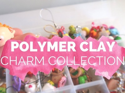 My Polymer Clay Charm Collection | Handmade