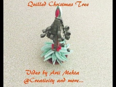 Quilled Christmas Tree 2 | Video by Arti Mehta @Creativity and more