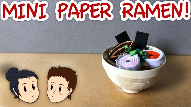 Quilled Miniatures: Mini Paper Ramen!