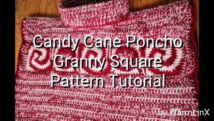 Candy Cane Car Seat Poncho Granny Square Crochet Pattern by WarmLinX