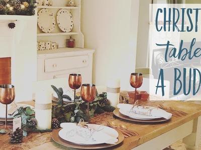 CHRISTMAS TABLE ON  A BUDGET l LIFE IN THE COTTAGE