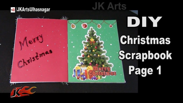 DIY Easy Christmas Scrapbook | Page 1 | JK Arts 1318