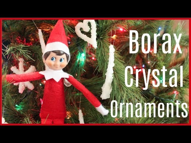 Elf on the Shelf makes DIY Borax Crystal Ornaments! Elf on the Shelf caught moving 2017