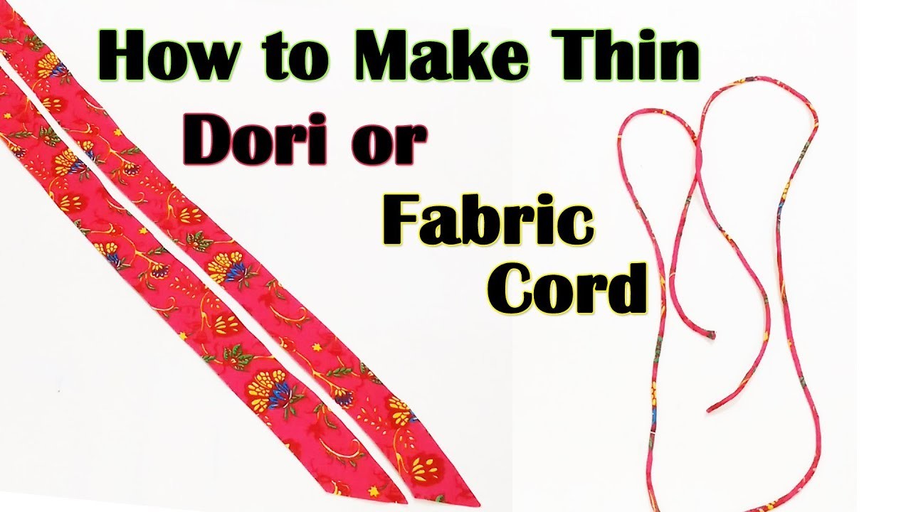 How to Make Thin Dori. Cord | Sewing for Beginners
