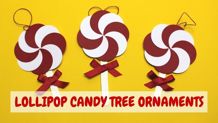 Lollipop Candy Tree Ornaments | Christmas Idea