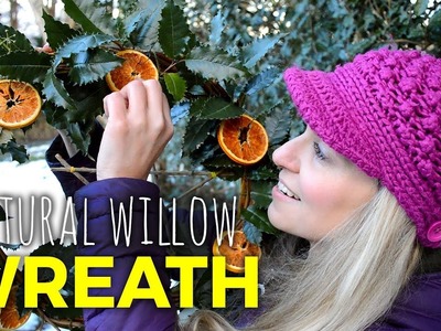 Making Natural Willow Christmas Wreaths