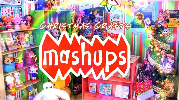 Mash Ups:  Christmas Crafts | Doll Toy Store | Ugly Sweater | Elf on a Shelf | Santa Hat & More