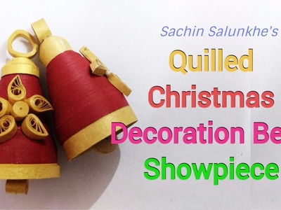 Quilled Christmas Decoration Bells showpiece Tutorial