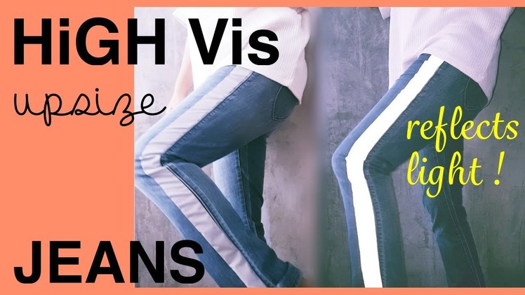 Sewing Tutorial Upsize Jeans with Reflective Sewing Tape