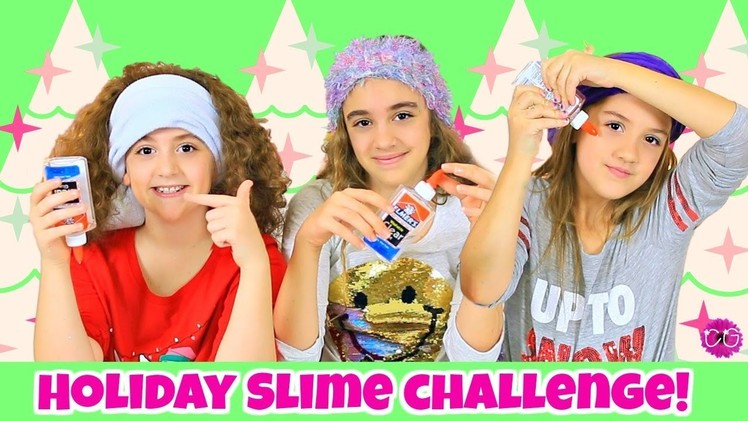 Slime Challenge - Holiday Edition!