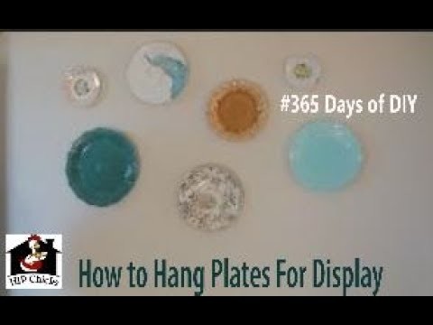 365 DAYS of DIY - How to hang plates on wall display