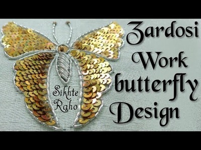 Butterfly design sequins Stitch ???? Zardosi Work ????hand embroidery ????