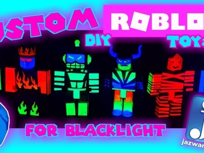 CUSTOM ROBLOX TOYS DIY FROM DUPLICATES. FOR BLACKLIGHT. JAZWARES TOYS #robloxoys