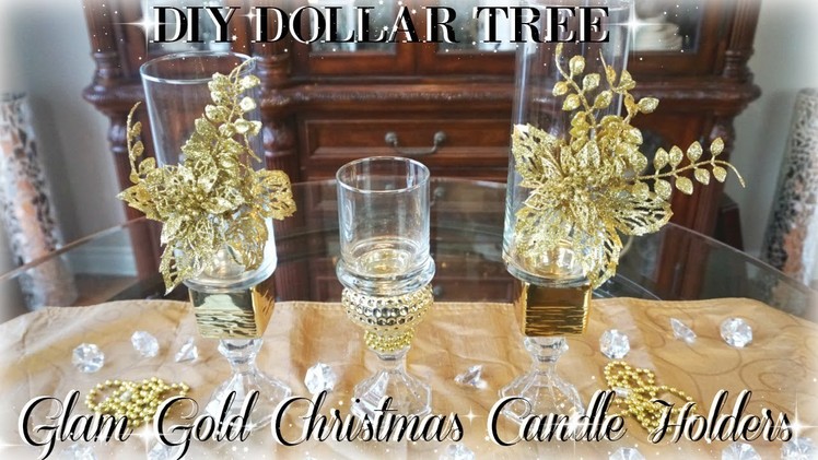 DIY DOLLAR TREE GLAM GOLD CHRISTMAS CANDLE HOLDERS | DIY ROOM DECOR | DIY DOLLAR STORE DECOR