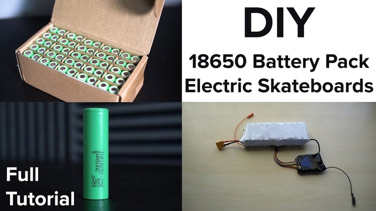 DIY Electric Skateboard Build - Better Than A Boosted Board | DIY 18650 Battery Pack