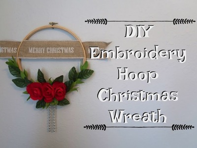 DIY EMBROIDERY HOOP CHRISTMAS WREATH, EASY AND CHEAP!