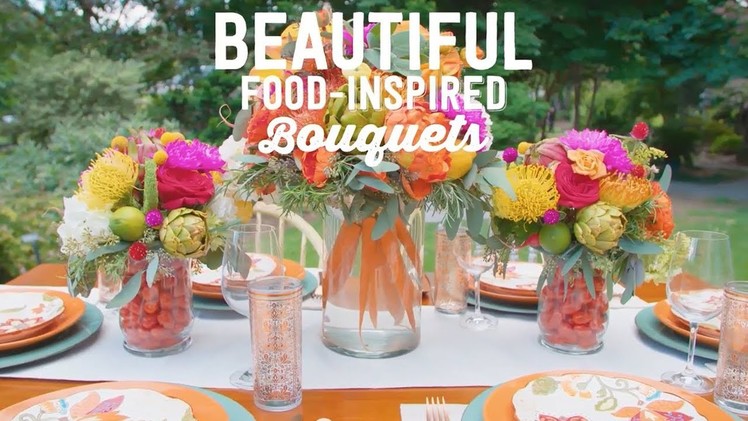 DIY Food-Inspired Bouquets - Way to Grow - HGTV