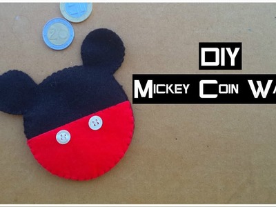 DIY: Mickey Coin Wallet | My Crafting World