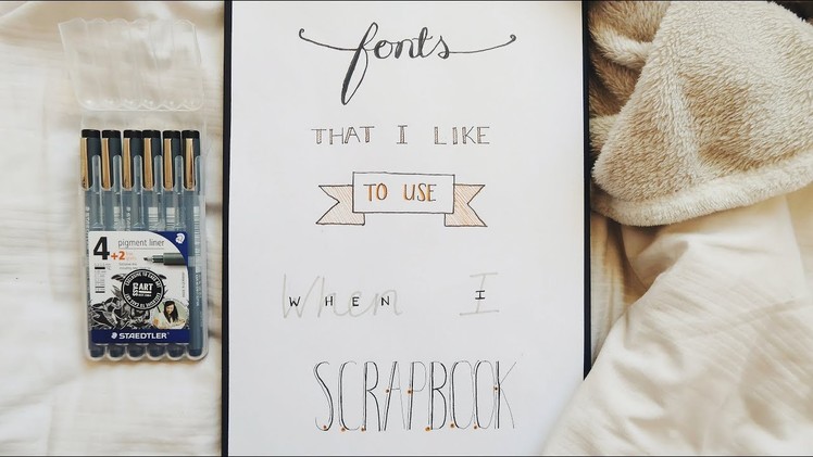 Favourite Fonts for scrapbooking || Quick & Easy Handlettering