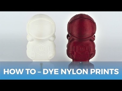 How To Dye Nylon 3D Printed Parts. 3D Printing Tutorial