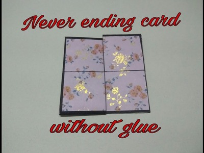 Never ending card without glue (endless card). Infinite flipper. diy remix