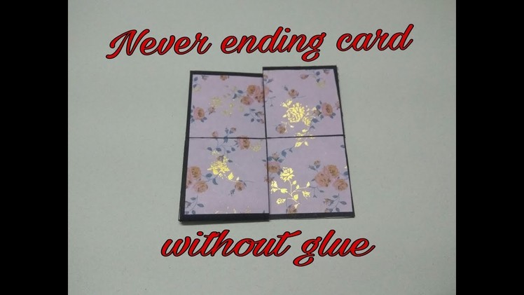 Never ending card without glue (endless card). Infinite flipper. diy remix