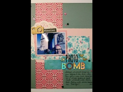 Scrapbooking Process #18: Nov 2017 Clique Kits Photo Bomb