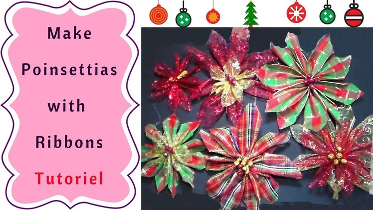 The Easiest Way to make Christmas Poinsettias with Ribbons  Tutorial