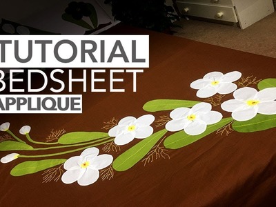 TUTORIAL: Applique (Aplic) Work Design: Hand Made Bed Sheet and Pillow Covers